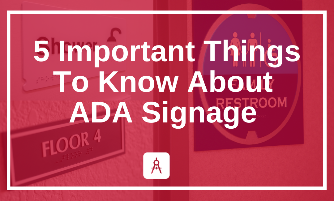 5 Important Things To Know About ADA Signage